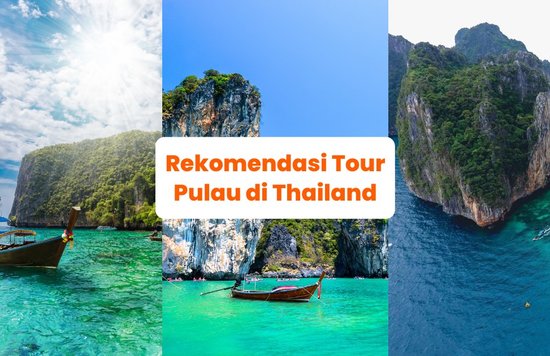 Rekomendasi Tour Pulau di Thailand - Blog Cover ID