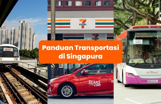 Panduan Transportasi di Singapura - Blog Cover ID