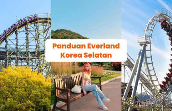 Panduan Everland Korea Selatan - Blog Cover ID