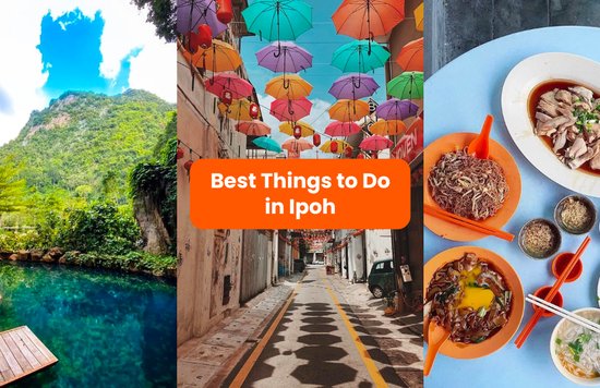 best things to do in ipoh
