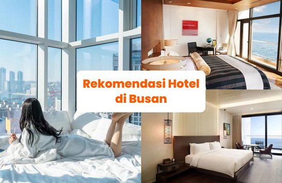 Rekomendasi Hotel di Busan - Blog Cover ID