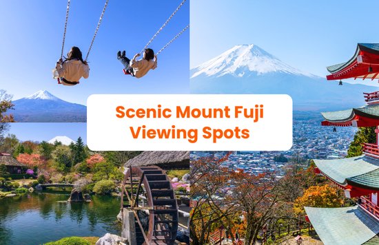 Mount Fuji Viewing Spots