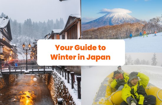 a collage of three photos showing scenes of winter in Japan with the title in the center, "Your Guide to Winter in Japan"