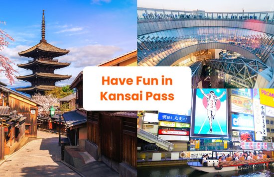 a collage of photos from kansai region using the Have Fun In Kansai Pass