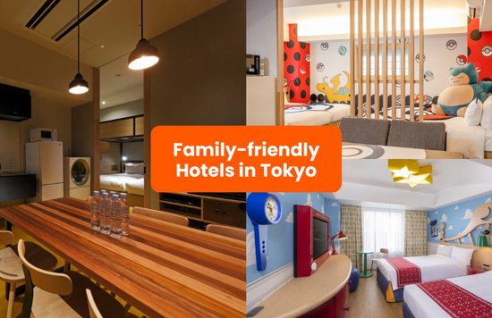 Family-Friendly Hotels in Tokyo 