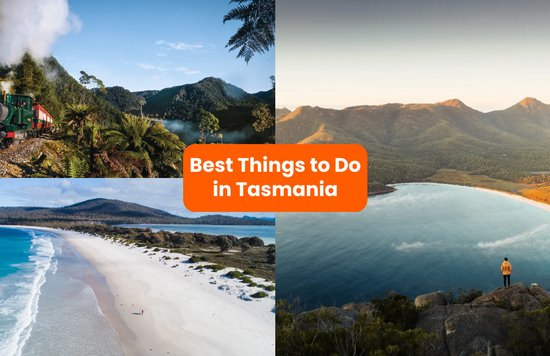 best things to do in tasmania