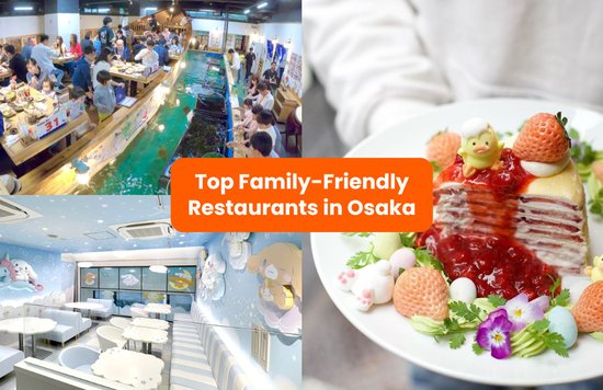 best family friendly restaurants in osaka