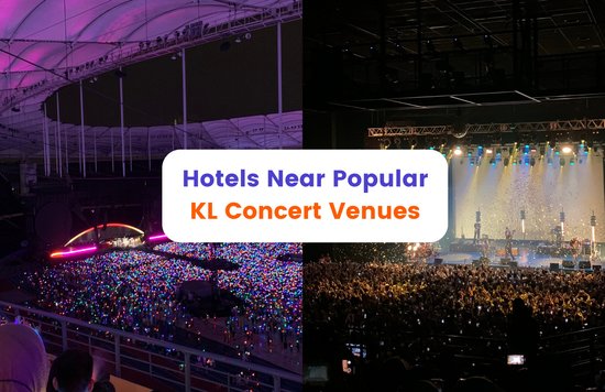 MY EN hotels near KL concert venues