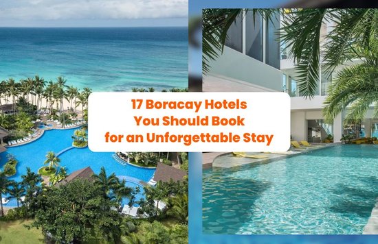 17 Boracay Hotels You Should Book for an Unforgettable Stay