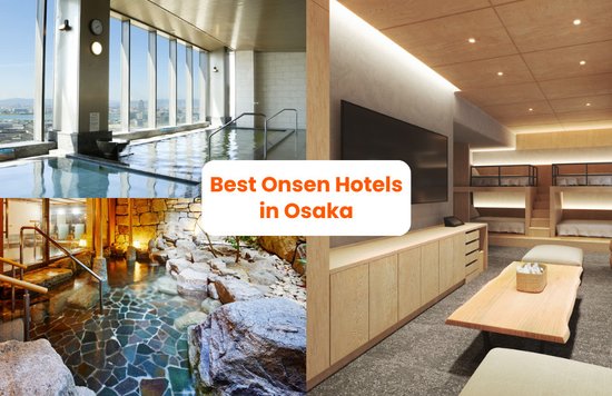 best onsen hotels in osaka