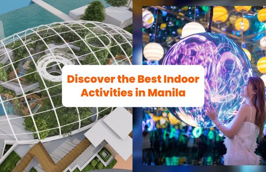 Discover the Best Indoor Activities in Manila: Recreational Spots