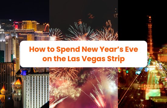 shot of the view of different hotels at the las vegas strip with the text "how to spend new year's eve on the las vegas strip"