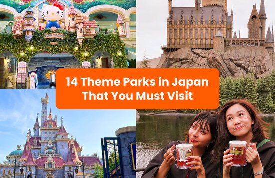 Top 12 Best Theme Parks In Japan That You Must Visit In 2022