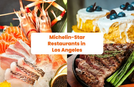 Michelin-Star Restaurants in Los Angeles banner
