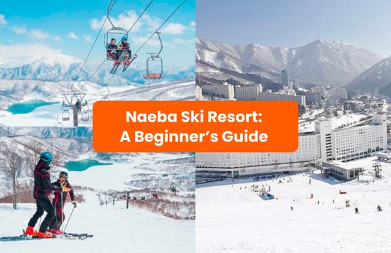 A collage of Naeba Ski Resort with a title saying "Naeba Ski Resort: A Beginner's Gude"
