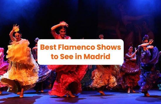 A group of female dancers swinging their skirts, foregrounded by text saying “Best Flamenco Shows in Madrid”