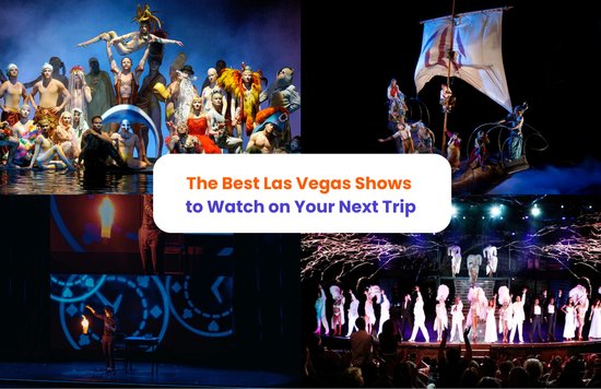 Collage of top Las Vegas shows like Cirque du Soleil and Vegas musicals