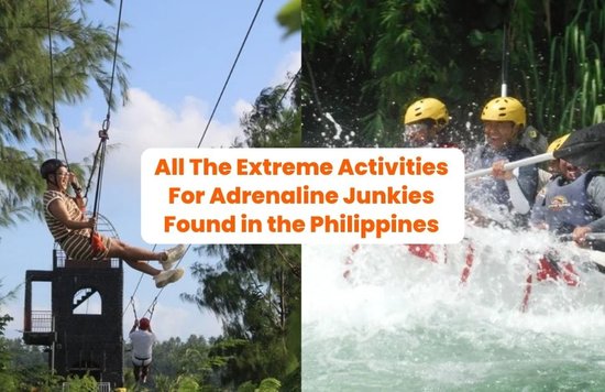 All The Extreme Activities For Adrenaline Junkies Found in the Philippines