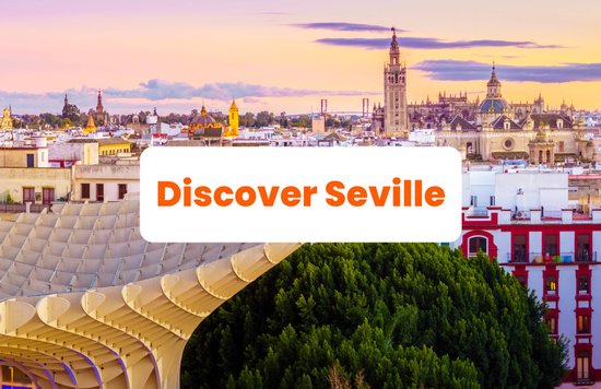 A picture of Seville with text.