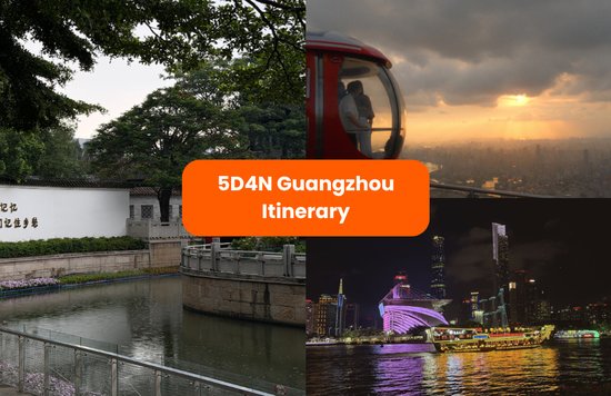 SG - 5D4N guangzhou itinerary