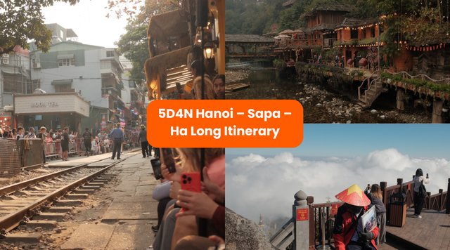 5D4N Hanoi – Sapa – Ha Long Itinerary: The Ultimate Vietnam Adventure