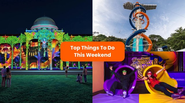 Best Things to Do This Weekend in Singapore