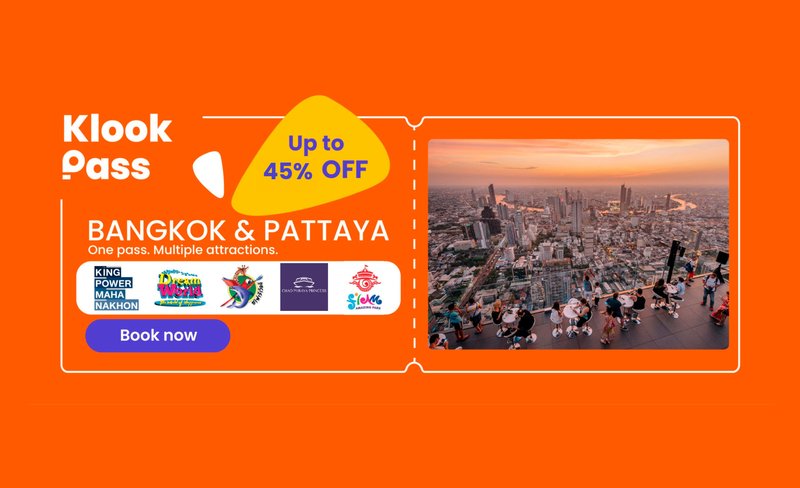 Klook Pass Bangkok and Pattaya