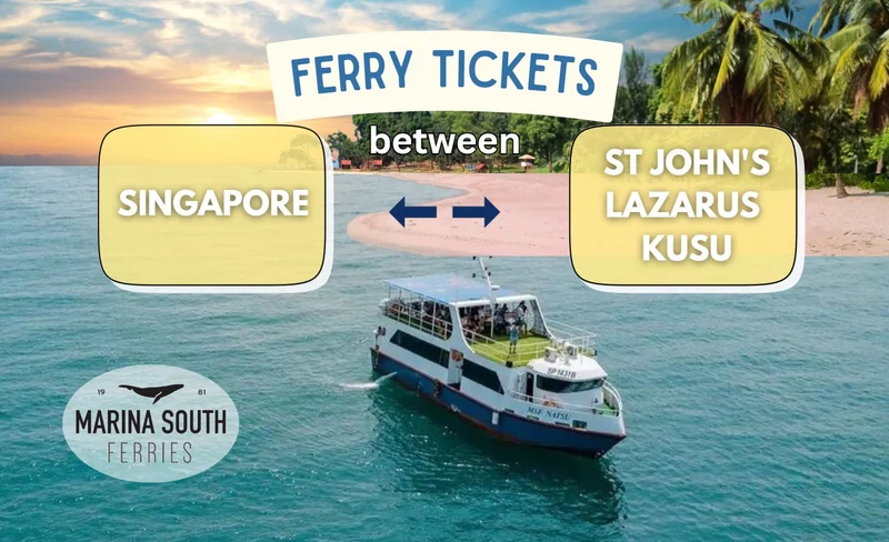 Singapore Open Deck Ferry Ticket to St John's, Lazarus & Kusu Island