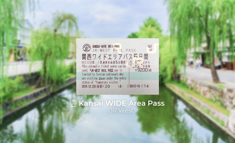 JR West Kansai Wide Area Pass