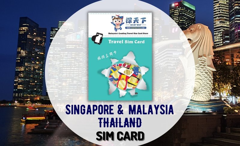 4G SIM Card (MY Pick Up) for Singapore, Thailand & Malaysia