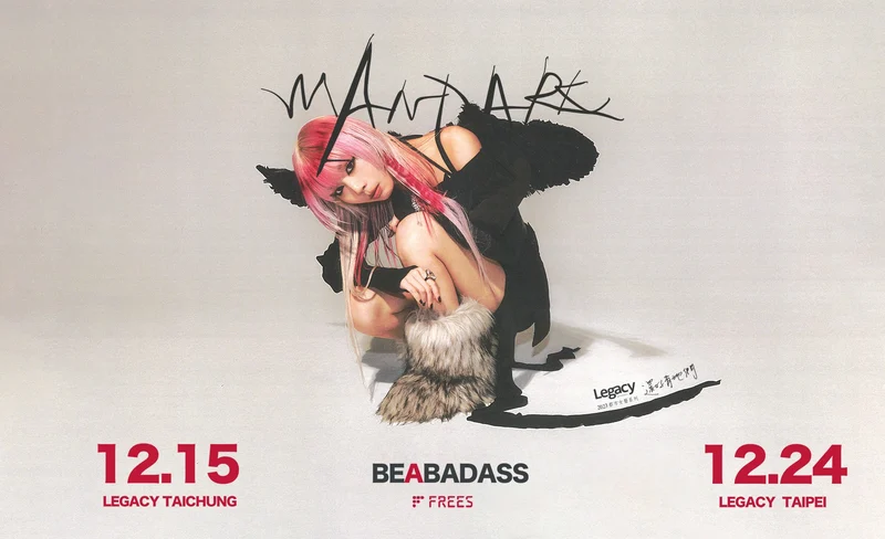 MANDARK首場個人專場演唱會｜be a “BADA88” 台北場｜Legacy Presents 2023都市女聲系列｜Legacy Taipei