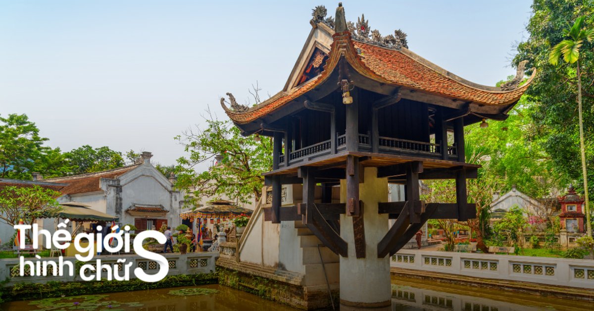 CHÙA MỘT CỘT NẰM GIỮA LÒNG THỦ ĐÔ HÀ NỘI