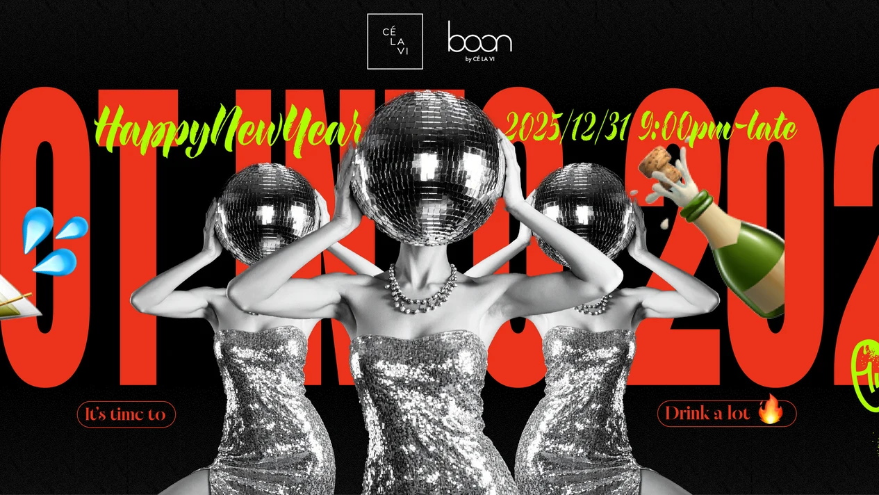 New Years Eve 2025 Sharing New Year’s Eve moments｜CÉ LA VI Taipei