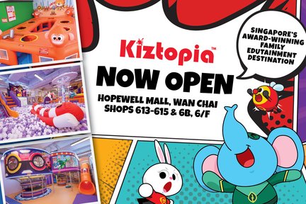 【Ưu đãi độc quyền Klook】Vé vào Kiztopia Hồng Kông - Hopewell Mall