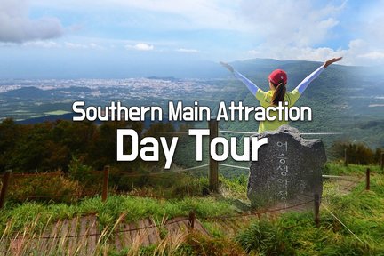 Jeju Hallasan & South Main Attraction Day Tour (Termasuk Makan Siang)