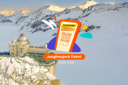 บัตรโดยสารรถไฟ Jungfraujoch Top of Europe