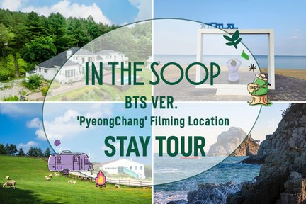  IN THE SOOP BTS Ver. 'PyeongChang' Filming Location STAY TOUR