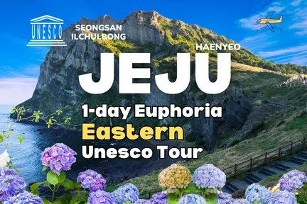 Jeju's Eastern Euphoria One Day Tour with Seongsan ilchulbong, Cave