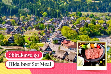 Takayama & Shirakawa-go Day Tour with Hida Beef Lunch