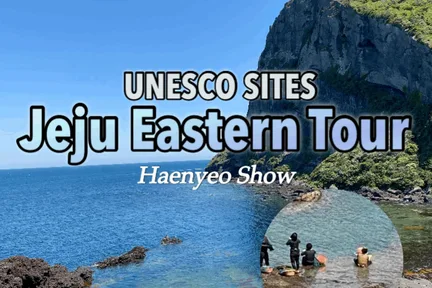 Jeju Eastern Must-See Spots Highlight Day Tour