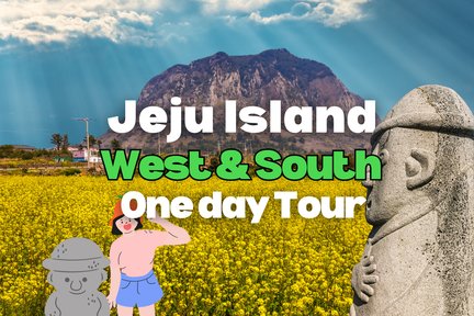 Jeju WEST & SOUTH One day Tour