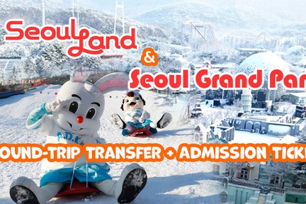 Seoul Land & Seoul Grand Park Round-Trip Shuttle + Admission Tickets