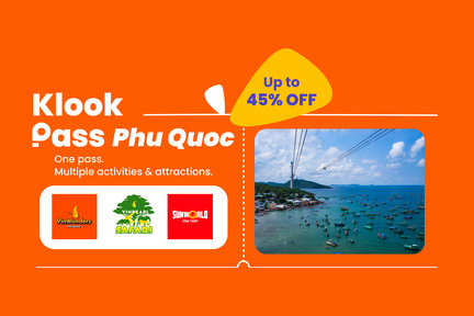 [Klook Exclusive] Klook Pass Phu Quoc