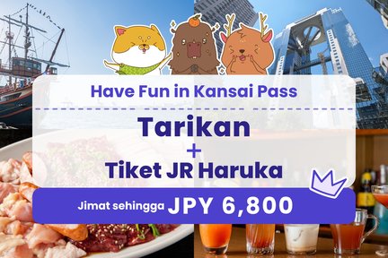 [Jimat sehingga JPY5,900] Have Fun in Kansai Pass (Pas Percuma 1 Minggu)