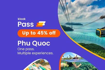 Passe de Klook à Phu Quoc