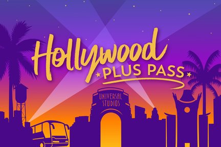 บัตร Hollywood Plus Pass ในลอสแอนเจลิส