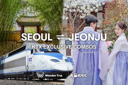 Seoul - Jeonju KTX Train Ticket