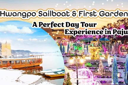 Paju Majangho Suspension Bridge & Imjingang Sailboat & First Garden