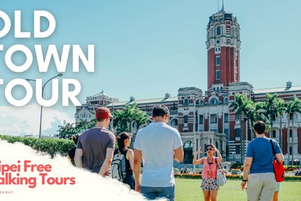 Taipei Walking Tour: Taipei Old Town Introduction Historical Tour