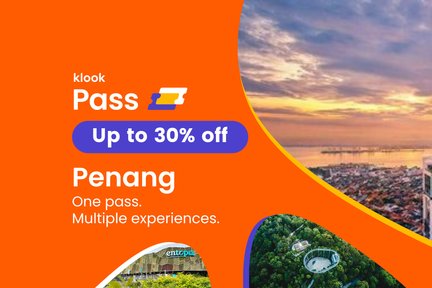 Klook Pass Penang